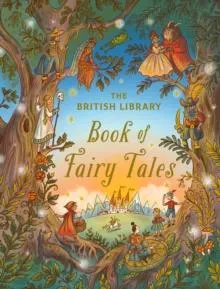 The British Library Book of Fairy Tales