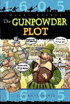 Great Events: The Gunpowder Plot