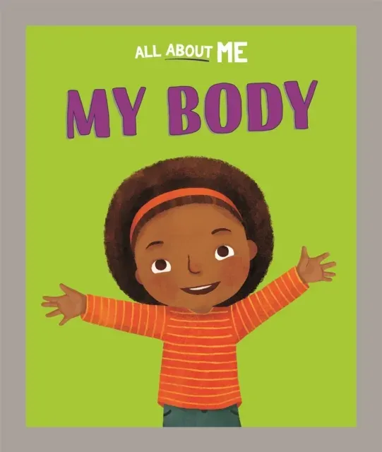 All About Me: My Body