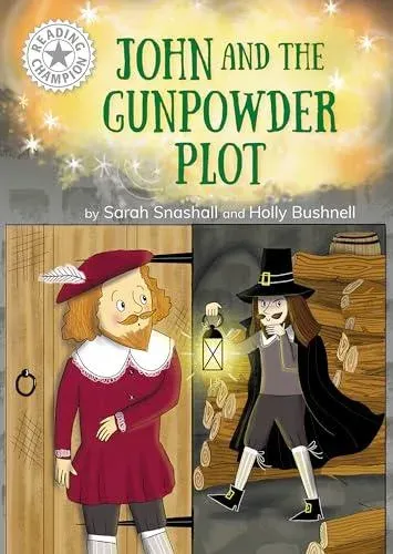 Reading Champion: John and the Gunpowder Plot