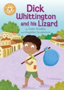 Reading Champion: Dick Whittington and his Lizard