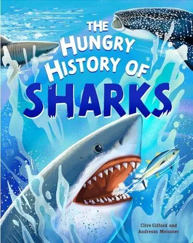 Hungry History of Sharks