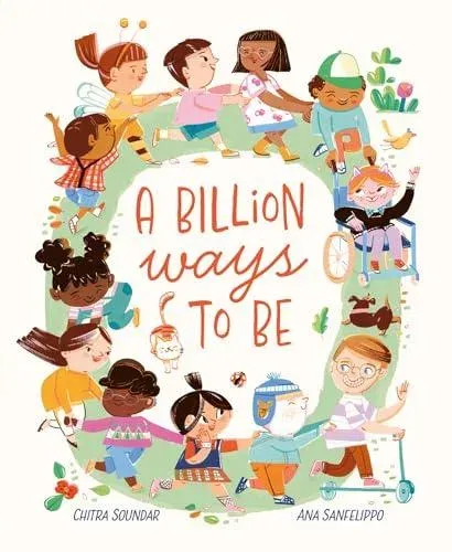 Billion Ways to Be