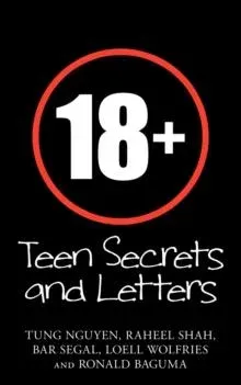 18+: Teen Secrets and Letters