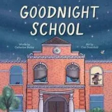 Goodnight School
