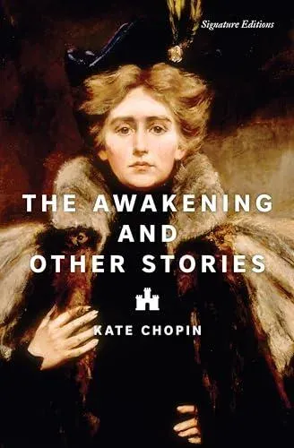 Awakening and Other Stories