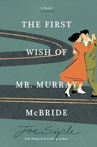 First Wish of Mr. Murray McBride