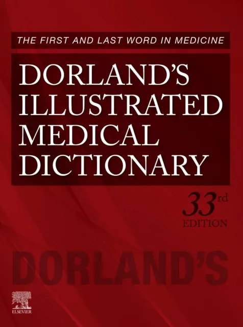 Dorland's Illustrated Medical Dictionary