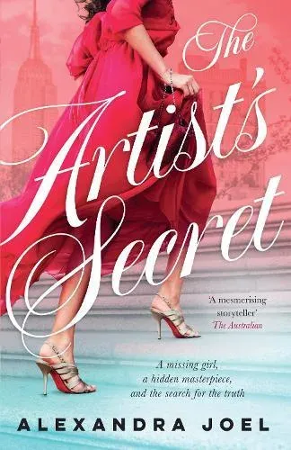 Artist's Secret: The new gripping historical novel with a shocking secret from the bestselling author of The Paris Model and The Royal Correspondent