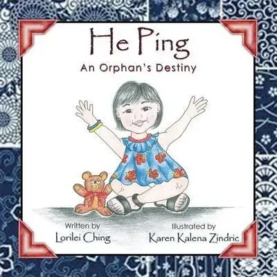 He Ping: An Orphan's Destiny