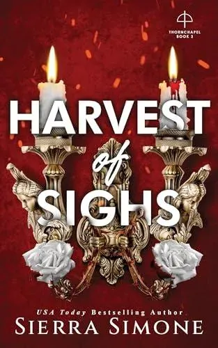 Harvest of Sighs : A Spicy Enemies to Lovers Dark Academia Romance