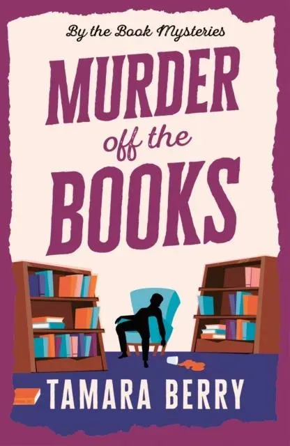 Murder Off the Books : A Small Town Cosy Crime Murder Mystery