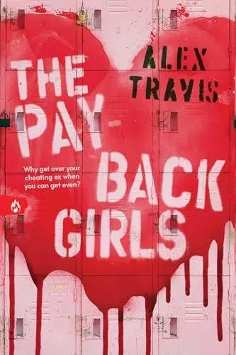 The Payback Girls : A Gripping & Suspenseful Debut YA Thriller
