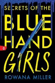 Secrets of the Blue Hand Girls : A Dark Academia Debut for Young Adult Readers