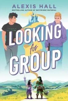 Looking for Group : An MM Gaming Romance from the Author of Boyfriend Material and Husband Material