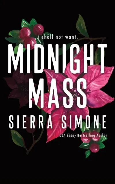 Midnight Mass : A Steamy Priest Novella (Priest Book 1.5)
