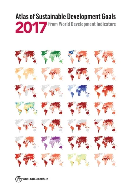 Atlas of Sustainable Development Goals 2017: From World Development Indicators