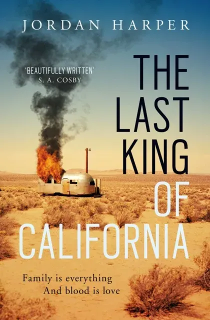 Last King of California