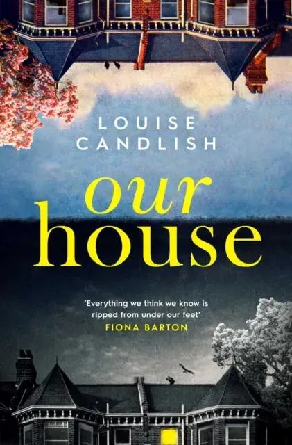 Our House : the award-winning Sunday Times bestseller and ITV drama
