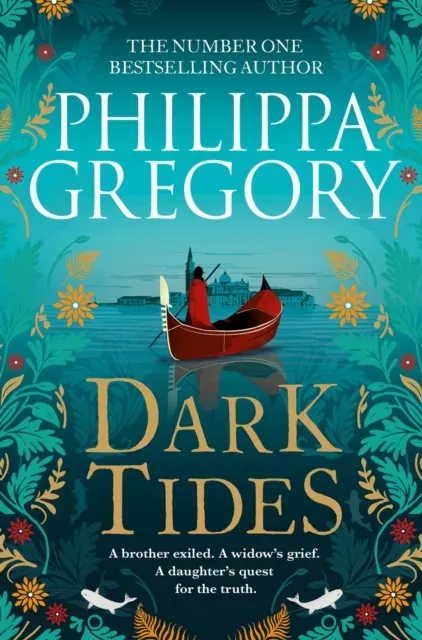 Dark Tides : The compelling new novel from the Sunday Times bestselling author of Tidelands