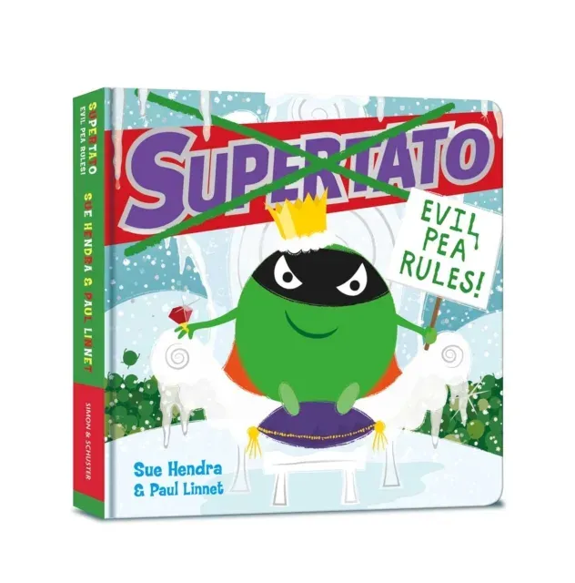 Supertato: Evil Pea Rules : The perfect Christmas gift for children aged 3+
