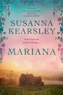 Mariana : An enchanting, timeless tale of forbidden love, treachery and secrets.