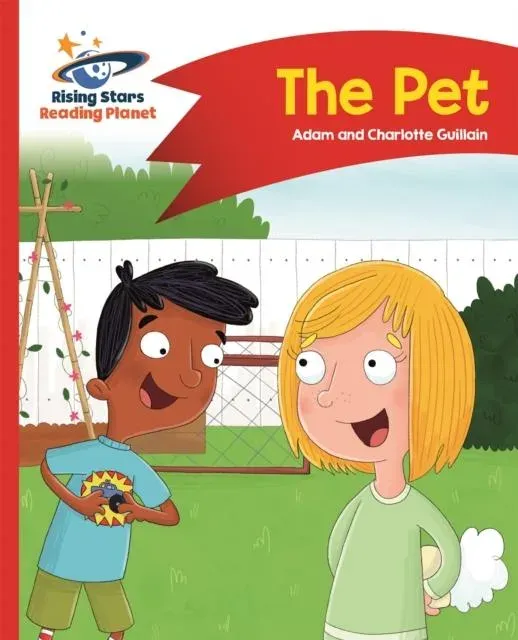 Reading Planet - The Pet - Red A: Comet Street Kids