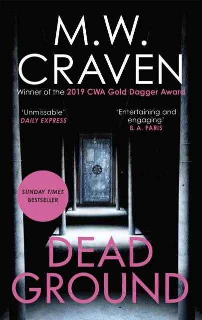 Dead Ground : The Sunday Times bestselling thriller