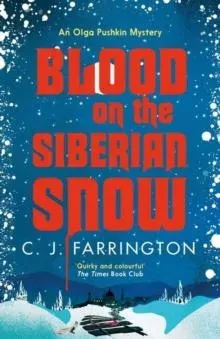 Blood on the Siberian Snow