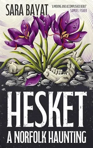 Hesket: A Norfolk Haunting