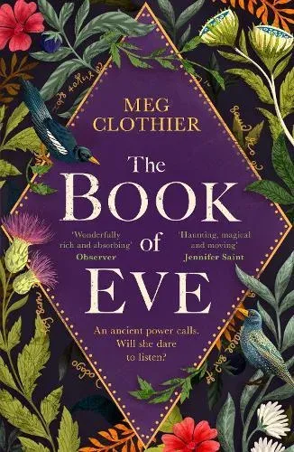 The Book of Eve : A beguiling historical feminist tale - inspired by the undeciphered Voynich manuscript
