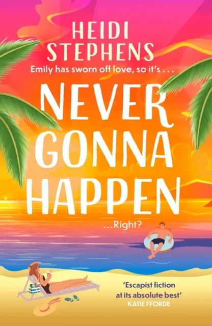 Never Gonna Happen