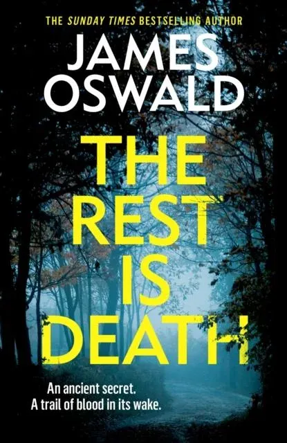 The Rest is Death : a twist-laden thriller from the Sunday Times bestselling Inspector McLean series