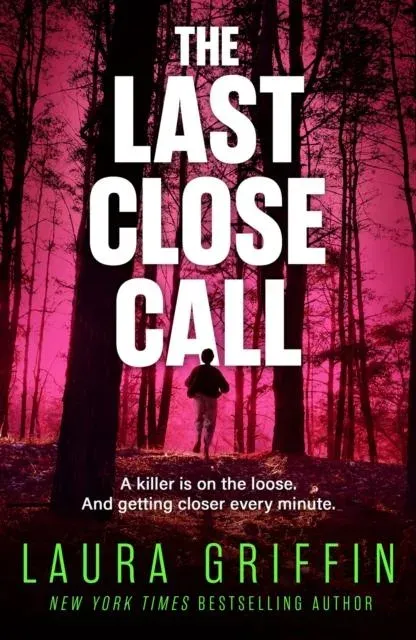 The Last Close Call : The clock is ticking in this page-turning romantic thriller