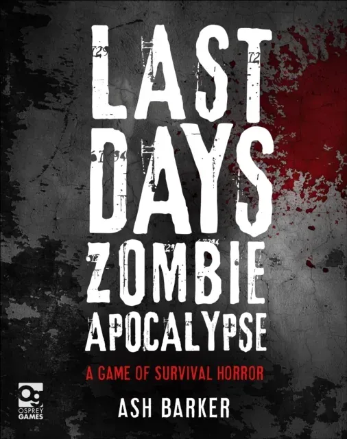 Last Days: Zombie Apocalypse