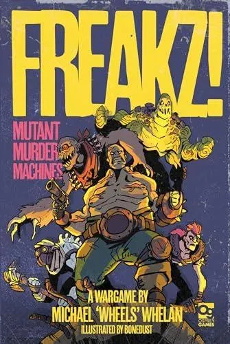 FREAKZ! : Mutant Murder Machines
