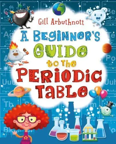 Beginner's Guide to the Periodic Table