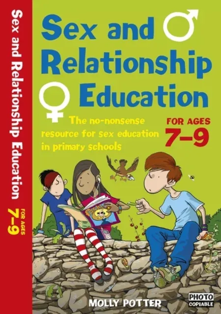 Sex and Relationships Education 7-9