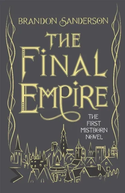 Mistborn : Collector's Tenth Anniversary Limited Edition