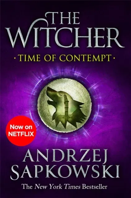Time of Contempt : The bestselling novel which inspired season 3 of Netflix's The Witcher