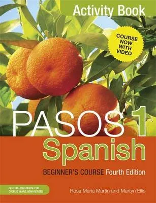 Pasos 1 Spanish Beginner's Course (Fourth Edition) : Activity book