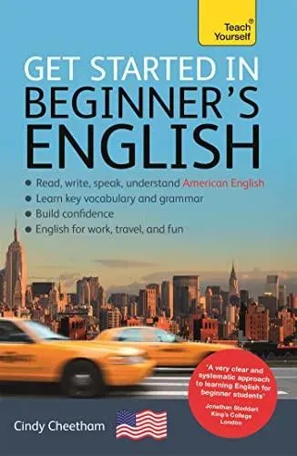 Beginner's English (Learn AMERICAN English as a Foreign Language) : A short four-skill foundation course in American EFL/ESL