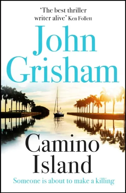 Camino Island : The sizzling crime thriller from the number 1 Sunday Times bestselling author