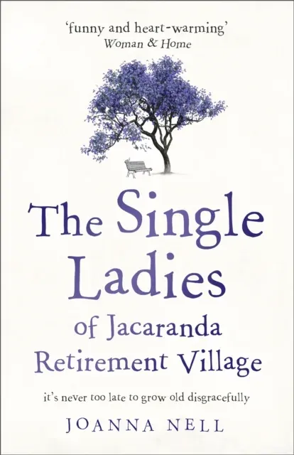 Single Ladies of Jacaranda Retirement Village