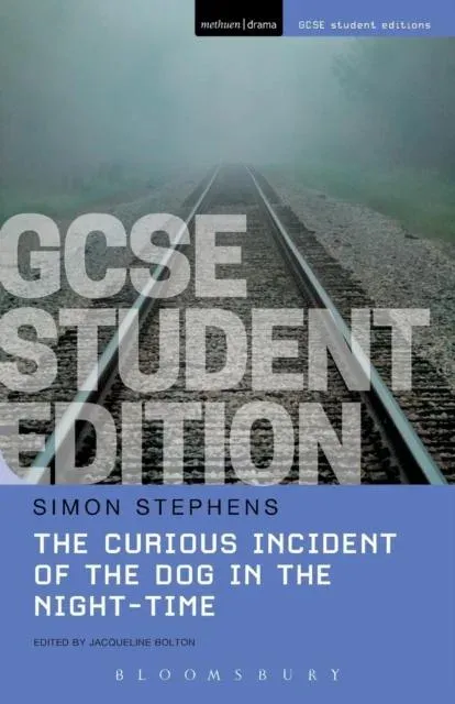 Curious Incident of the Dog in the Night-Time GCSE Student Edition