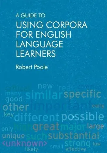 Guide to Using Corpora for English Language Learners