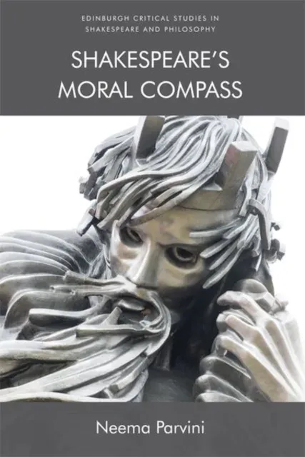 Shakespeare’s Moral Compass