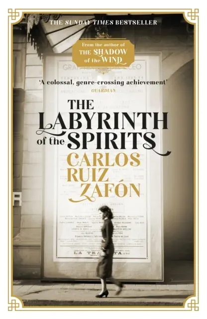 The Labyrinth of the Spirits : From the bestselling author of The Shadow of the Wind