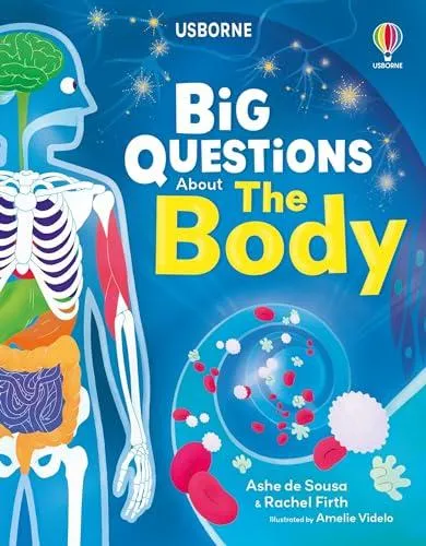 Big Questions About The Body