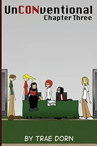 UnCONventional Chapter Three